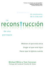 La Reconstrucción de una Parroquia